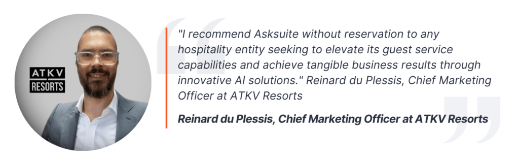 ATKV Resorts' CMO testimonial highlighting he recommends Asksuite's technology to the hospitality industry